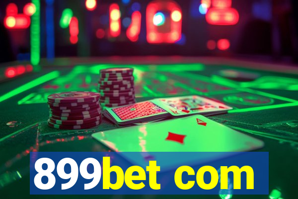 899bet com